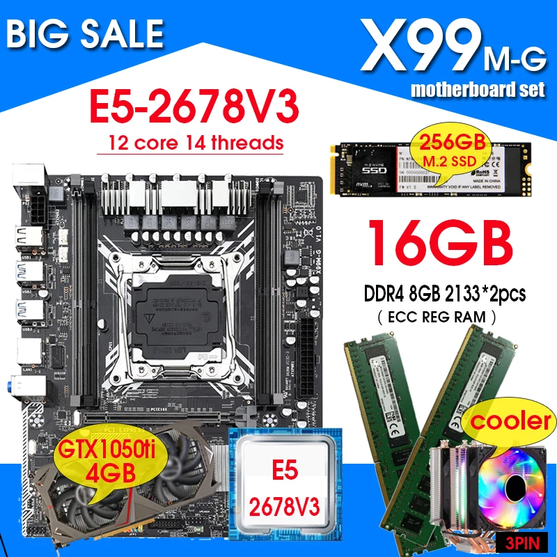 

X99 Motherboard kit LGA2011-V3 E5 2678 V3 Processor 2pcs 8GB =16GB ECC Memory 256GB M.2 SSD GTX1050TI 4GB Graphics Card CPU FAN