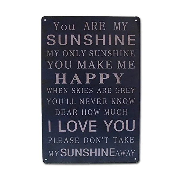 

You Are My Sunshine Poster Vintage Retro Tin Sign Metal Sign Metal Poster Metal Decor Wall Sign Wall Poster Wall Decor ,Decor
