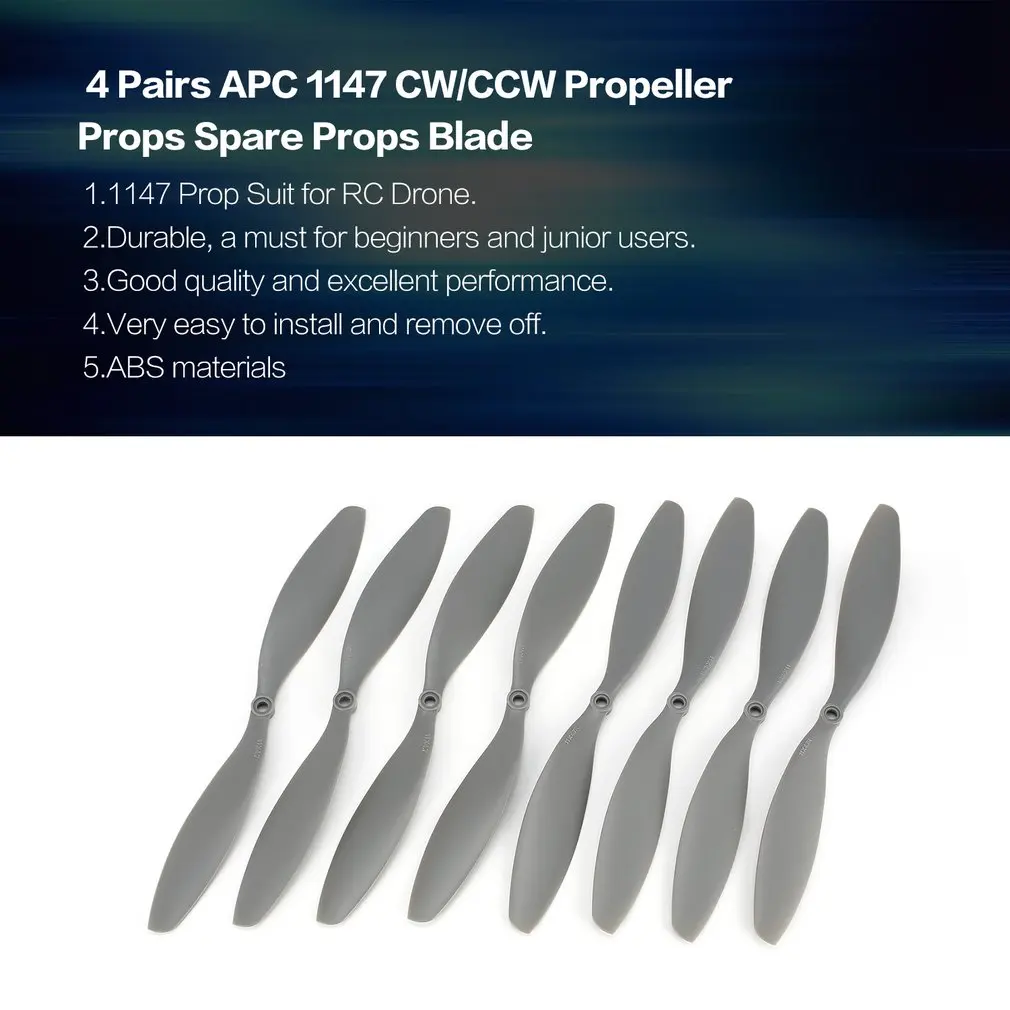 

4 Pairs APC 1147 CW/CCW Propeller Props Spare Props Blade for RC Drone Quadcopter Aircraft UAV Spare Parts Accessories