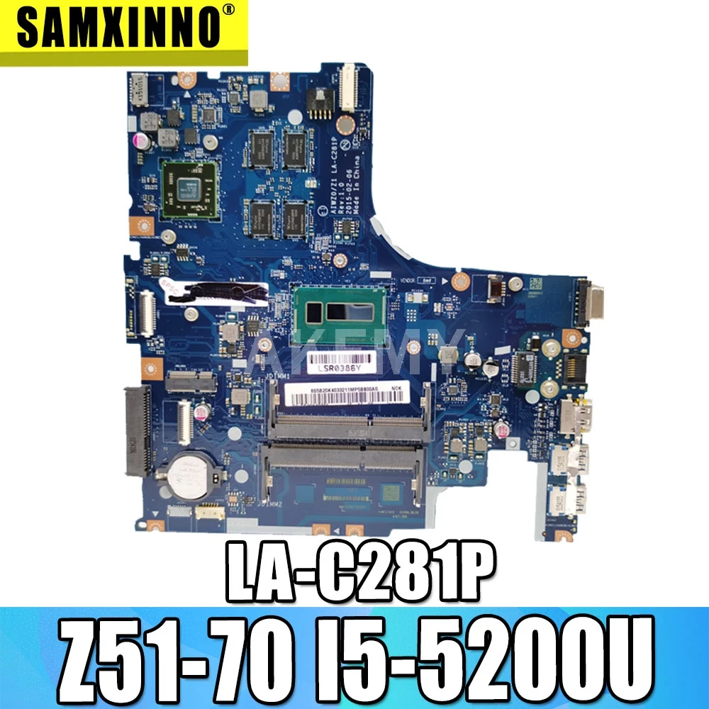 

LA-C281P Laptop motherboard For Lenovo Ideapad Z51-70 original mainboard I5-5200U R7-Video