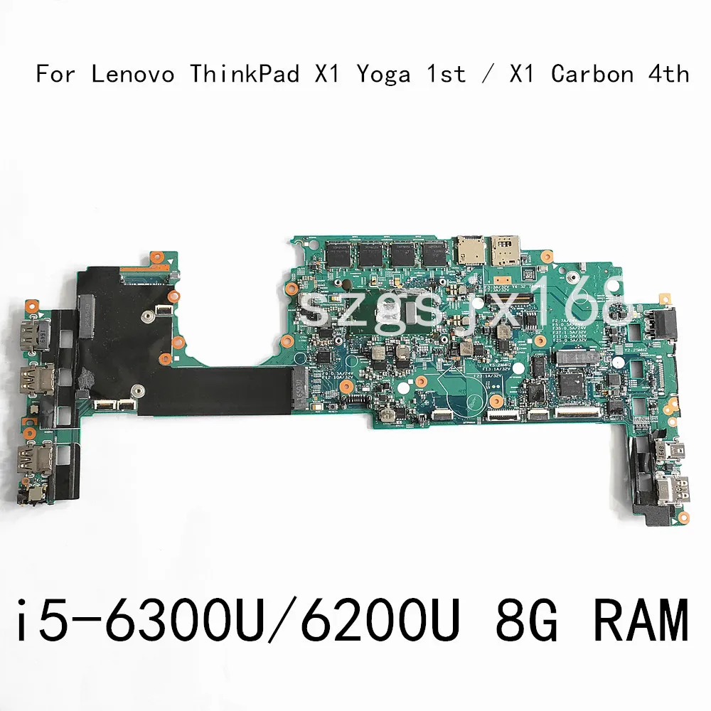 

For Lenovo ThinkPad X1 Yoga 1st Gen X1 Carbon 4th Gen laptop motherboard 14282-2M W/ i5 6200/6300U CPU 8G-RAM Mainboard