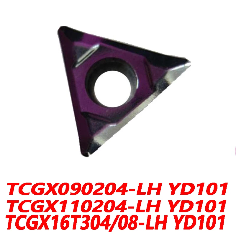 

100% Original TCGX TCGX090204-LH YD101 TCGX110204-LH TCGX16T304-LH TCGX16T308-LH 10pcs Carbide insert High Quality Assurance