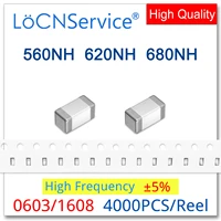 locnservice 0603 1608 4000pcs 5 560nh 620nh 680nh high frequency multilayer chip ferrite inductors high quality