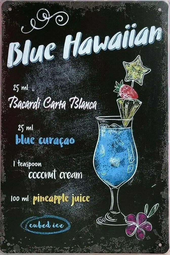 

Blue Hawaii Cocktail Tin Sign Retro Metal Posters Iron Painting Vintage Home Decor for Bar Pub Club Man Cave Vintage Plaque