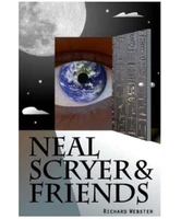 neal scryer and friends by neale scryer richard webster