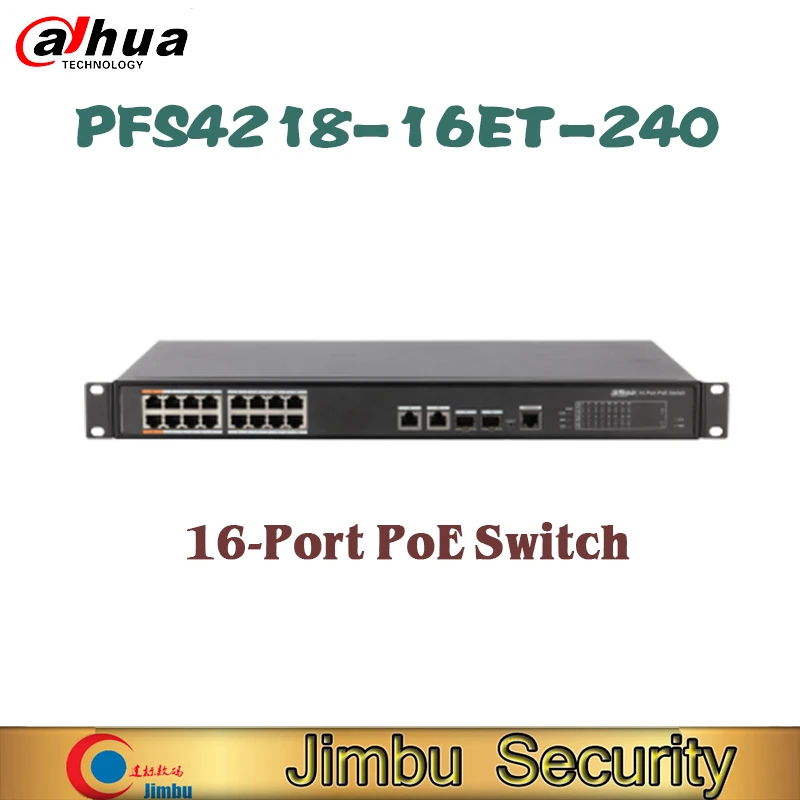 Dahua Original 16-Port PoE Switch PFS4218-16ET-240 250 Meters PoE Management Suitable for IP Camera/Wireless AP/POE Camera