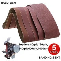 5pcs 100x915mm sanding belt 80 120 240 600 1000 grit abrasive belt sanding band sandpaper grinder sander grinding polishing tool