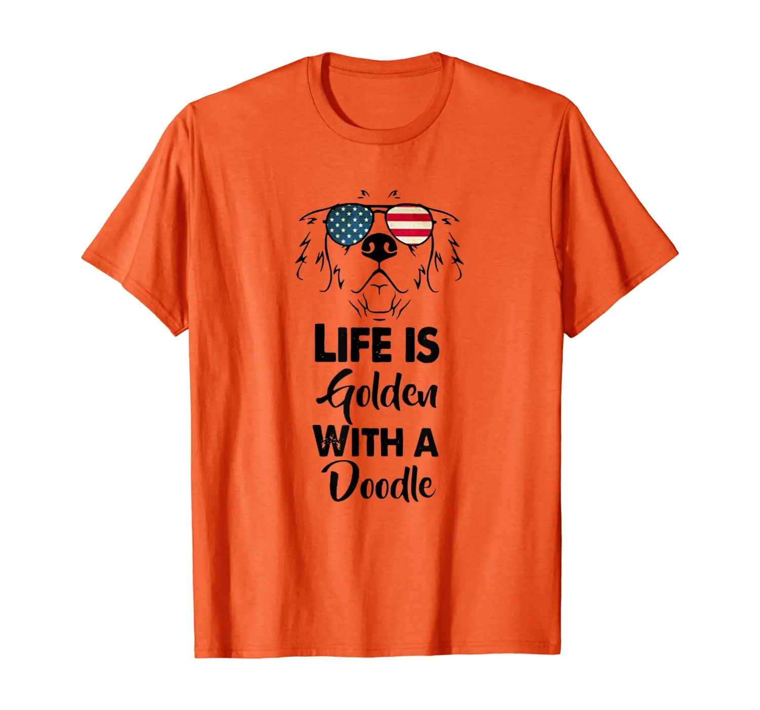 

Life is Golden with a Doodle Dog art Shirt 4th of July