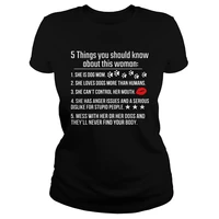 5 things you should know about this woman she is dog mom womens t shirt