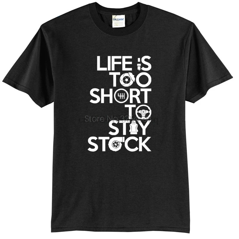 

Personality Lifes Too To Stay Stock t-shirt T Shits Printing Short Sleeve Casual O-Neck Cotton Designer Mens T Shirts