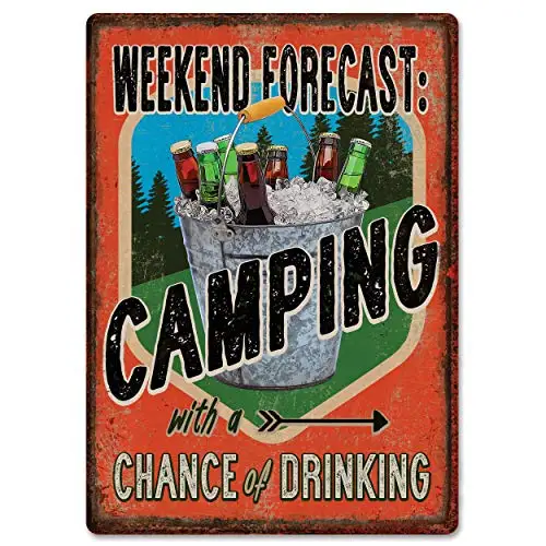 

Metal Tin Sign Vintage Chic Art Decoration Weekend Forecast Camping for Home Bar Cafe Farm Store Garage or Club 12" X 8&quo