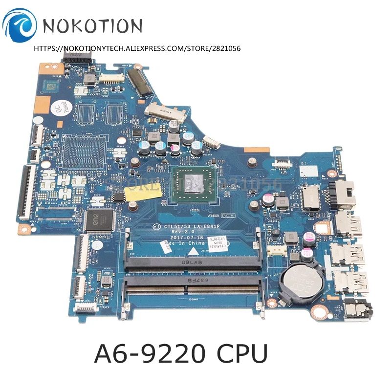 NOKOTION 926268-601 924720-601 924720-001 CTL51 53 LA-E841P для HP 15-BW 255 G6 материнская плата ноутбука A6-9220