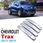 Хромированные ручки Накладка для Chevrolet модель Holden Trax Tracker 2013  2019 автомобильные аксессуары наклейки Стайлинг 2014 2015 2016 2017 2018