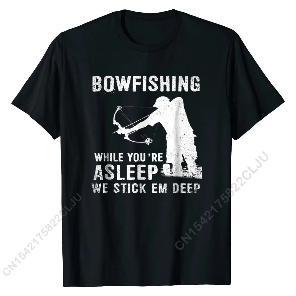 

Bowfishing While You're Asleep We Stick Em Deep Tshirt Retro Custom Top T-shirts Cotton T Shirt For Men Printed