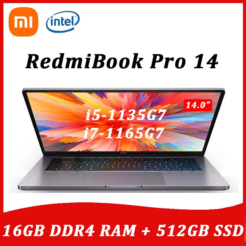 

Xiaomi Laptop RedmiBook Pro 14 i7-1165G7 16GB DDR4 RAM 512GB SSD 14 Inch 2.5K Super Retina Full Screen Notebook computer