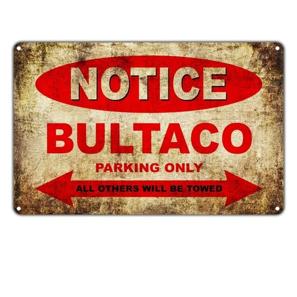 

Notice Bultaco Motorcycles Parking Only Tin Sign art wall decoration,vintage aluminum retro metal sign,iron painting