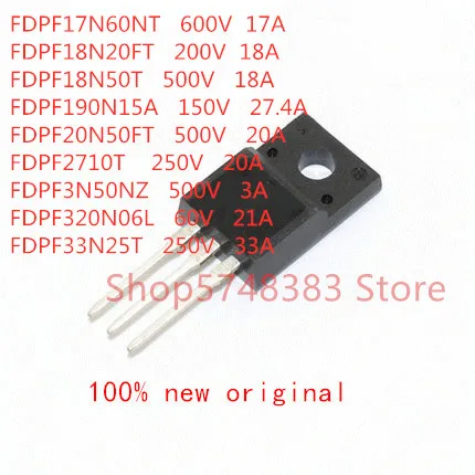10 шт./лот FDPF17N60NT FDPF18N20FT FDPF18N50T FDPF190N15A FDPF20N50FT FDPF2710T FDPF3N50NZ FDPF320N06L FDPF33N25T|Аксессуары для