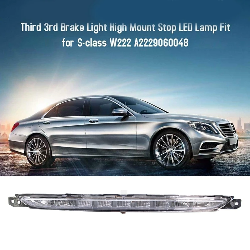 Высокое крепление стоп сигнала Светодиодный фонарь светильник для Mercedes Benz S Class