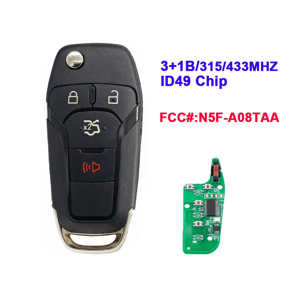 

Flip Remote Key Fob 3+1Buttons 315Mhz 433Mhz N5F-A08TAA ID49 For Ford S-MAX GALAXY MONDEO Mk2 Mk7 Explorer Ranger