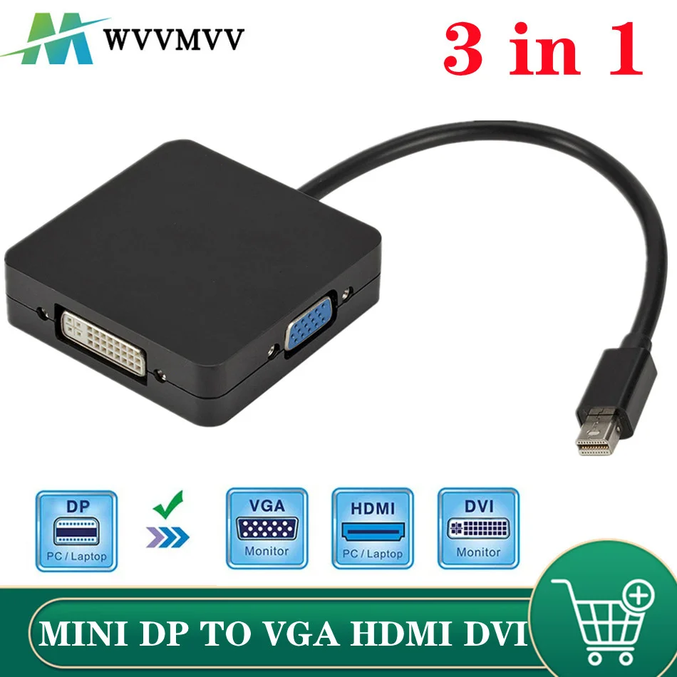 Адаптер 3 в 1 Mini DP DisplayPort HDMI-совместимый адаптер VGA DVI мини кабель конвертер для MacBook