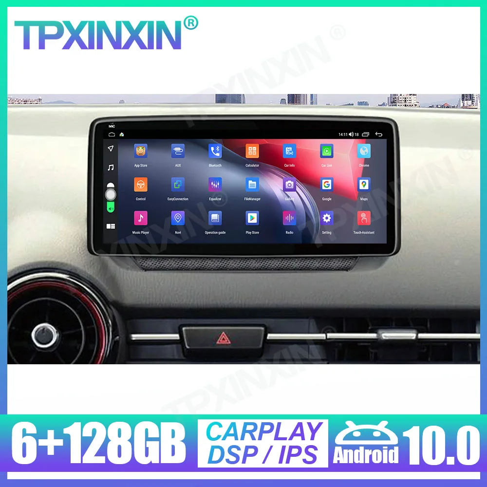 

10,25 дюймовый Android 10 6 + 128G Carplay для Mazda CX-3 2018 + Автомобильная GPS-навигация, Авторадио, мультимедийный плеер, головное устройство, магнитофон