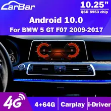 Carbar 10 25 &quotAndroid 0 автомобильный Радио GPS dvd плеер для BMW 5 GT F07 2009 2017