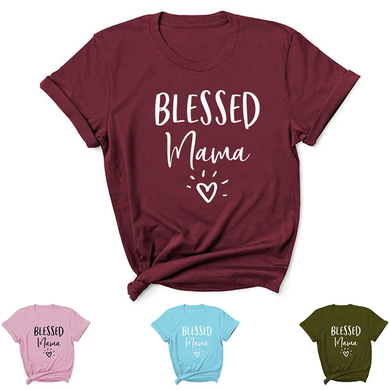 

BLESSED Mama Letter Print Women T Shirt Short Sleeve ONeck Loose Women Tshirt Ladies Tee Shirt Tops Clothes Camisetas Mujer