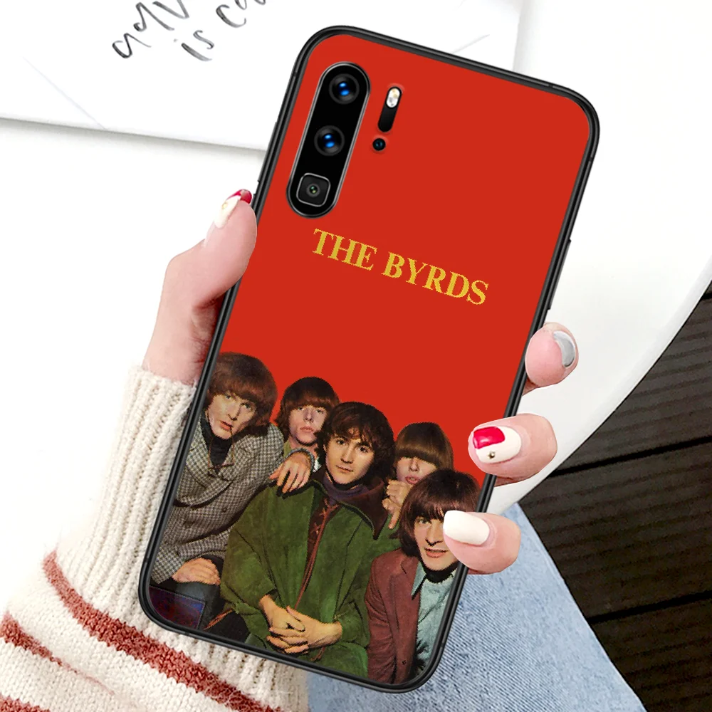 

The Byrds Band Phone Case For Huawei P Mate Smart 10 20 30 40 Lite Z 2019 Pro black Hoesjes Fashion Etui Tpu Bumper Silicone