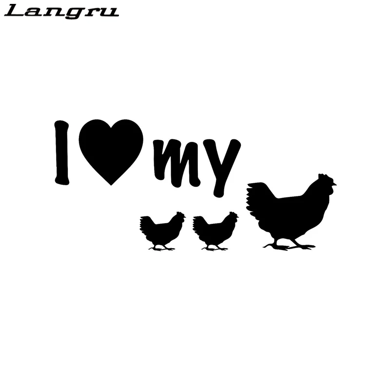 

Langru 14.7cm*6.9cm I Love My Chickens Fashion Car Sticker Vinyl Accessories Jdm