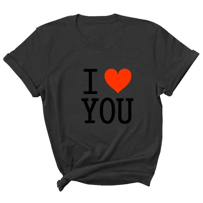 

I Love You Letter Print Women T Shirt Short Sleeve ONeck Loose Women Tshirt Ladies Tee Shirt Tops Clothes Camisetas Mujer