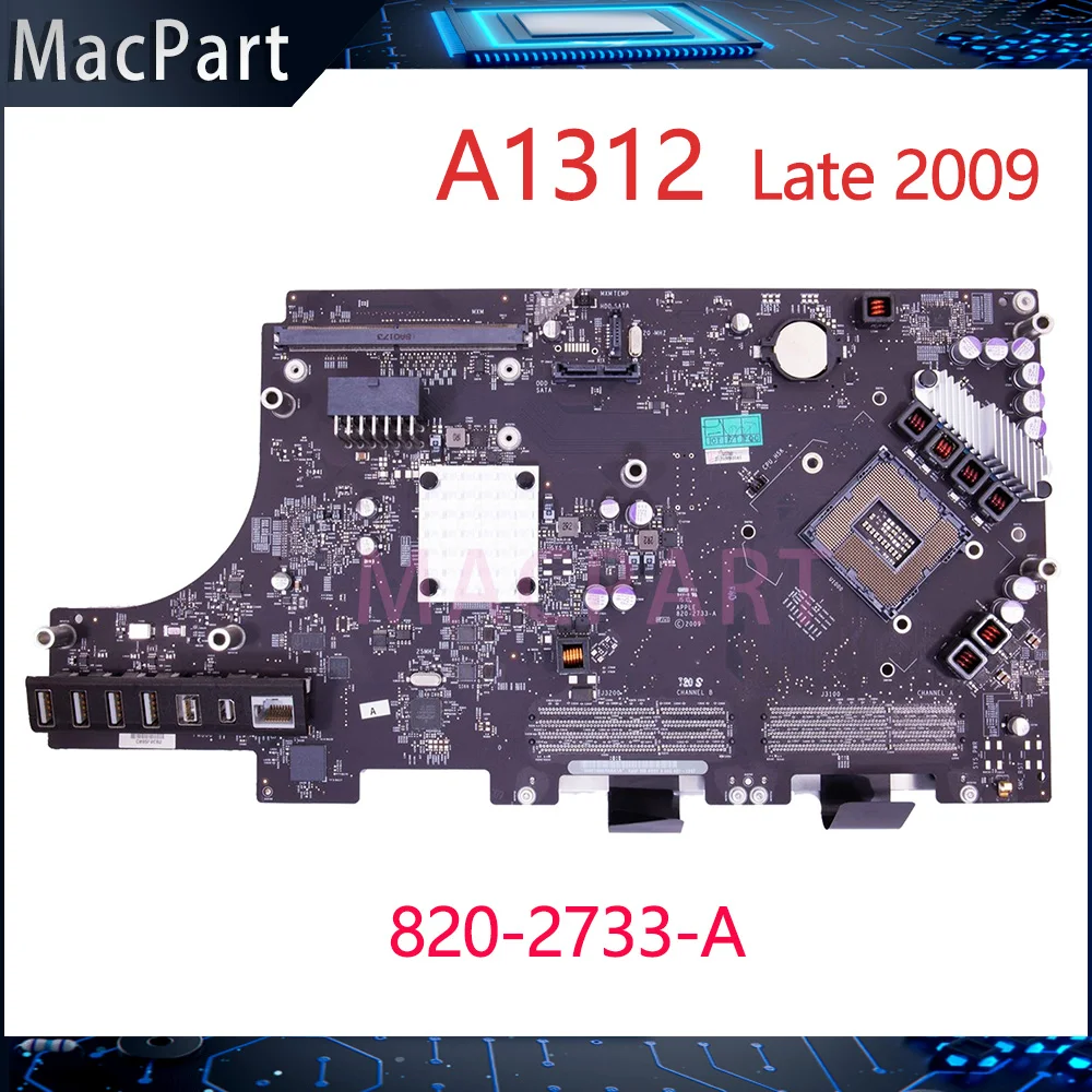 

Original Tested A1312 Motherboard 820-2733-A For iMac 27'' Logic Board 661-5248 661-5429 K23F Late 2009 Year 100% Work Well