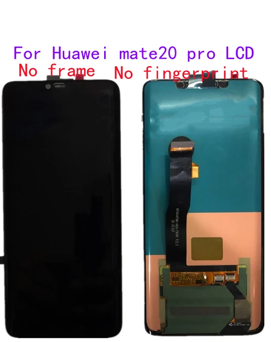 

For Huawei mate20 pro lcd original super AMOLED display touch screen, no frame, no fingerprint, screen assembly
