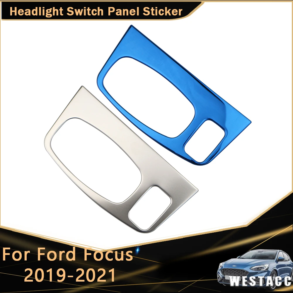 Для Ford Focus 2019 - 2021 Автомобильная фара из нержавеющей стали переключатель света