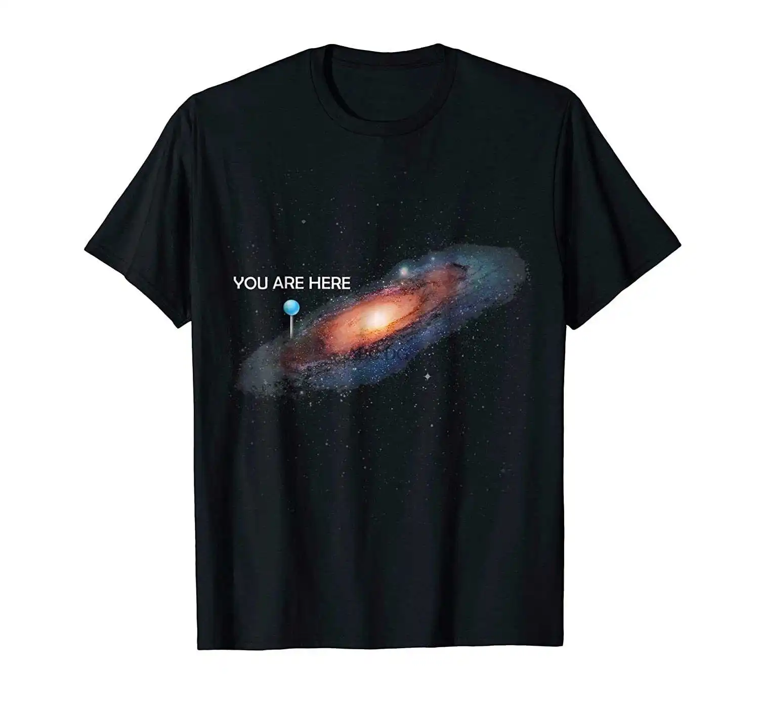 

You Are Here Universe Galaxy Funny Tshirts for Men and Women(1)
