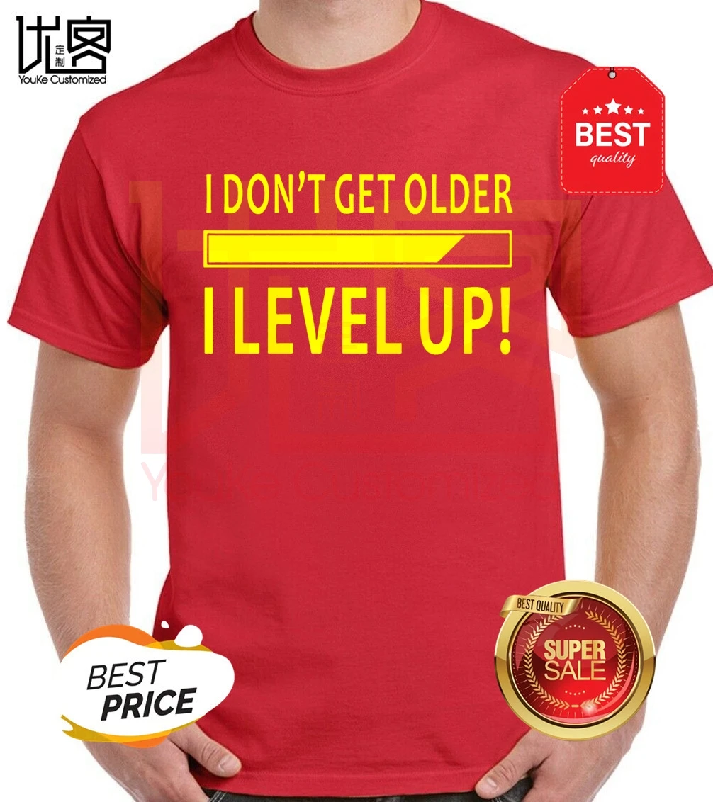 Новинка забавная футболка с надписью I't Get Older I Level Up для любителей игры на день