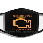 Проверка двигателя пусть он светит модный смешной рот маска автомобиль механик Вождение шутки смешной мем проверсветильник двигателя световой предупредительный сервис