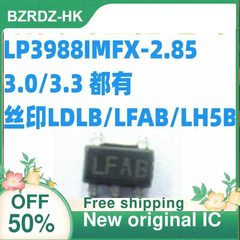 

5PCS LP3988IMFX-2.85/3.0/3.3 LDLB/LFAB/LH5B SOT23-5 New original IC