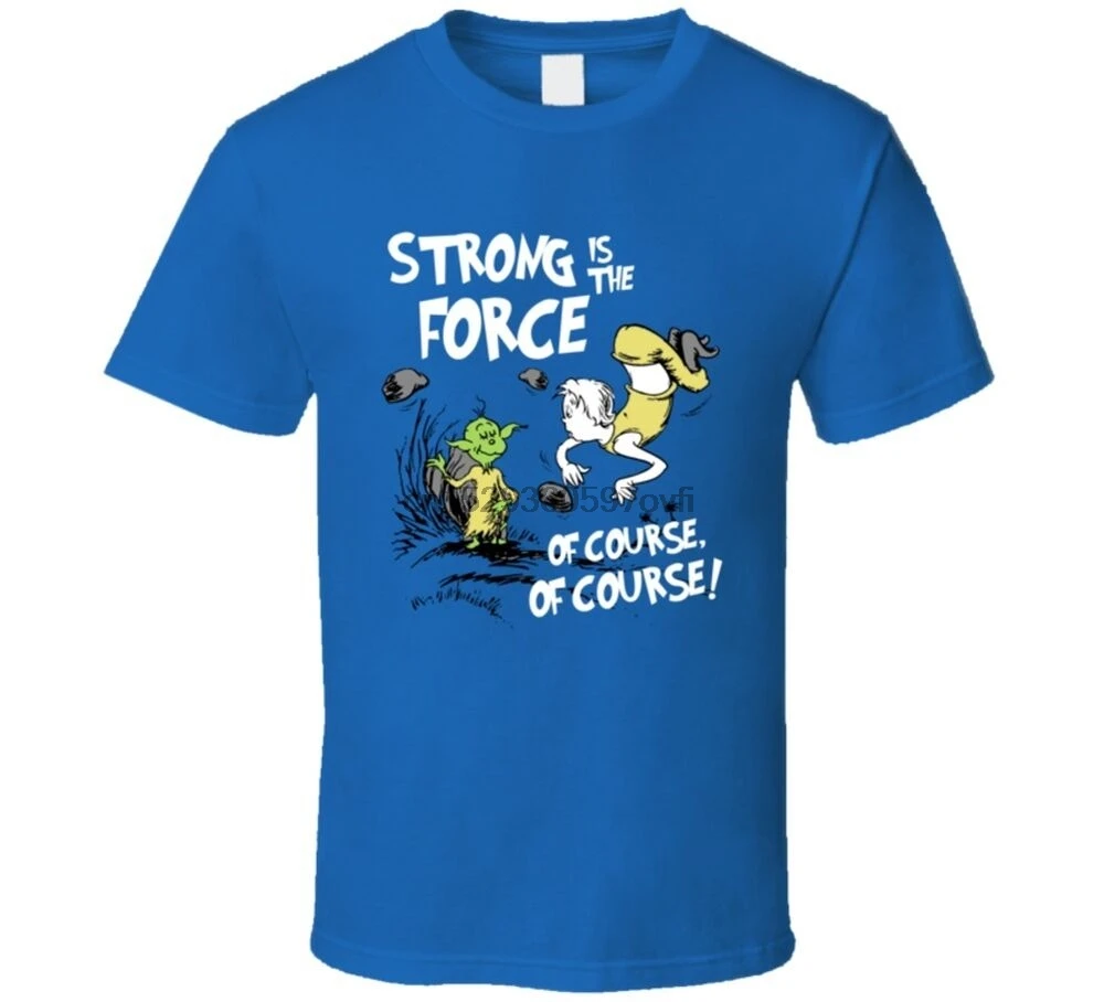 Забавная трендовая футболка для фаната пародия Dr Suess The Force|Мужские футболки| |