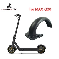 espech electric scooter fender for ninebot max g30 electric scooter replacement parts front fender rear fender