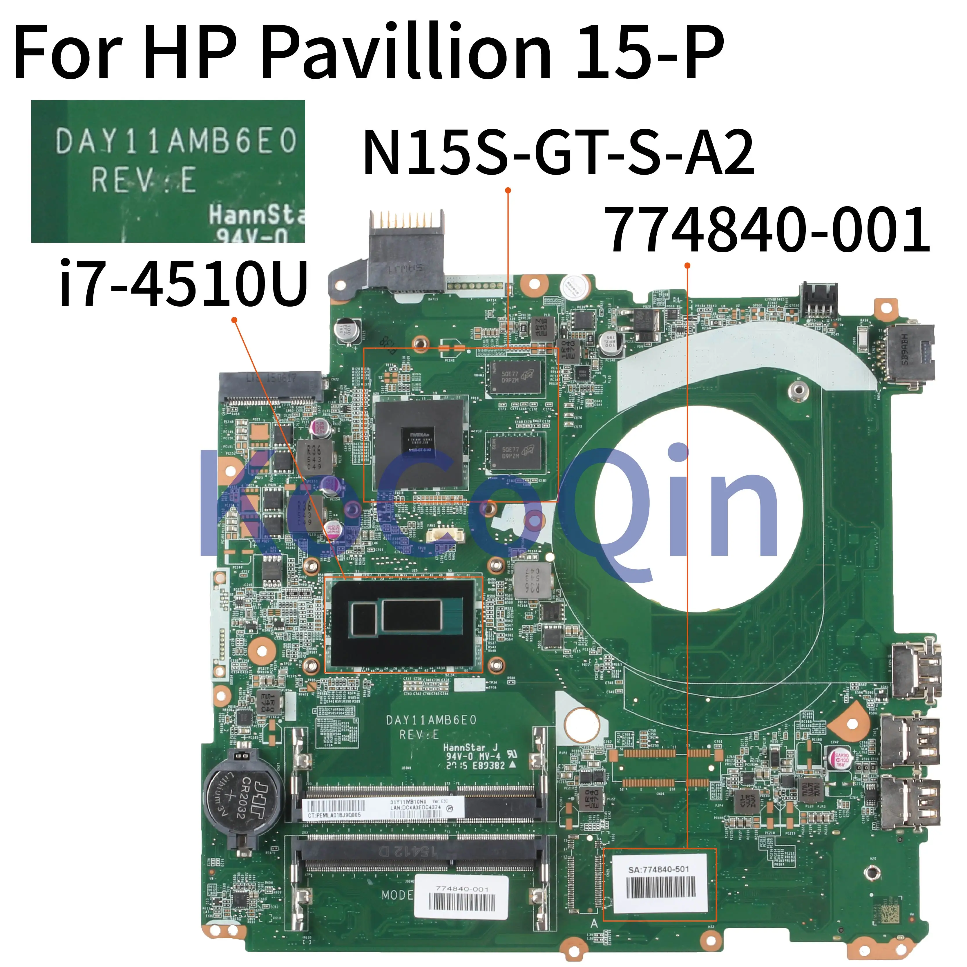 KoCoQin материнская плата для ноутбука HP павильон 15 P Core I5 6 'дюймовый I7 4510U DAY11AMB6E0 774840