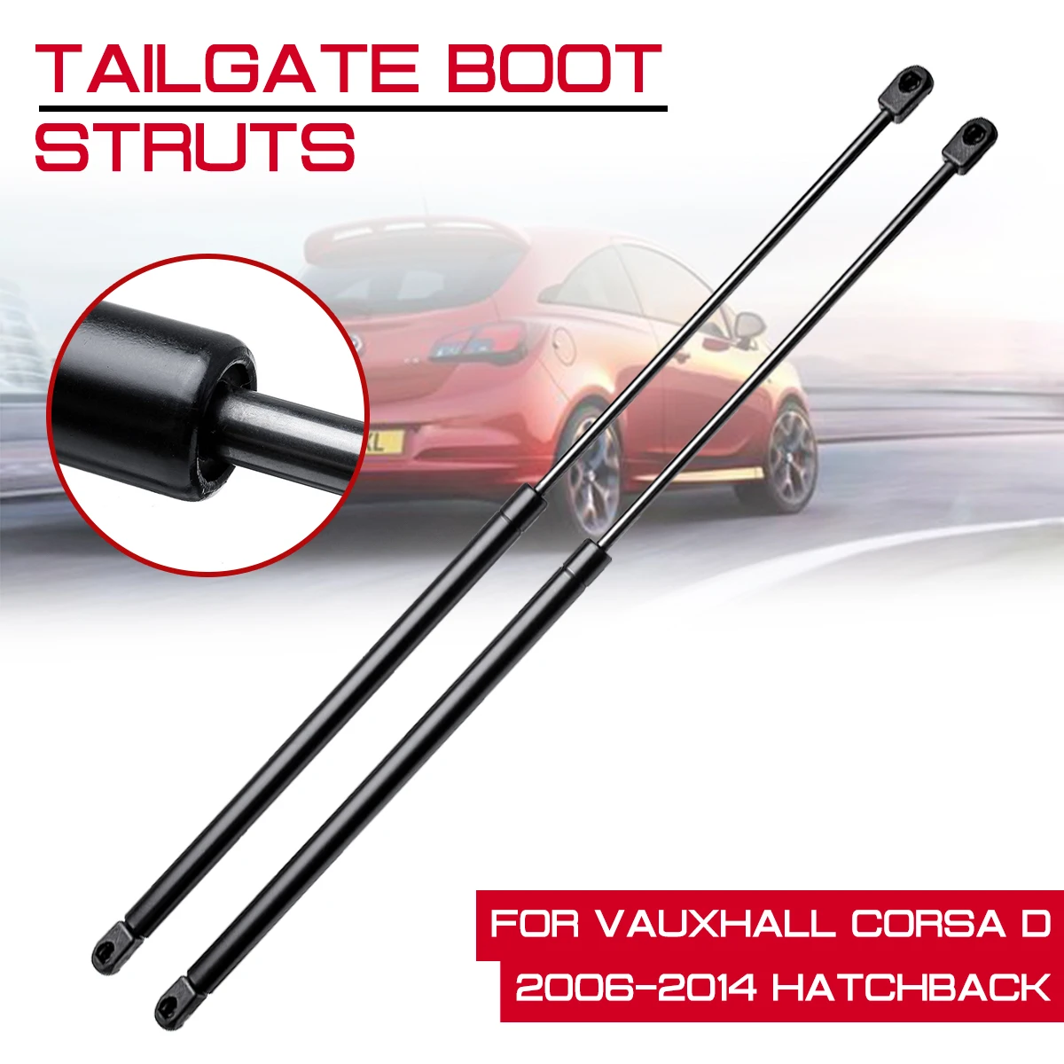 

For Vauxhall Corsa D 3 Door Hatchback 2006-2014 Rear Trunk Support Hydraulic Rod Strut Spring Bars Shock Bracket