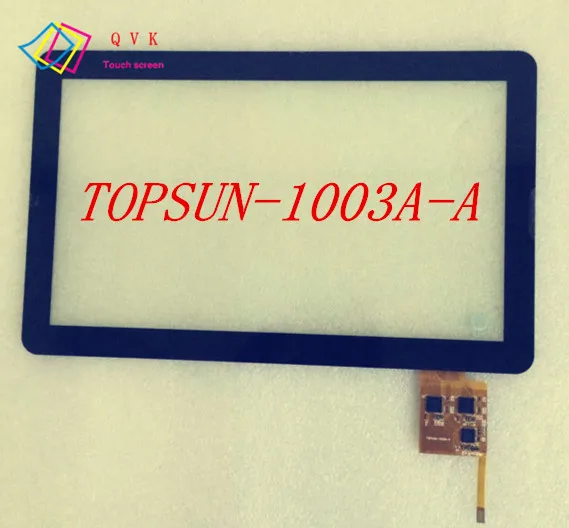 

Black 10.1 inch generation multi touch screen outside screen P/N TOPSUN-1003A-A noting size and color