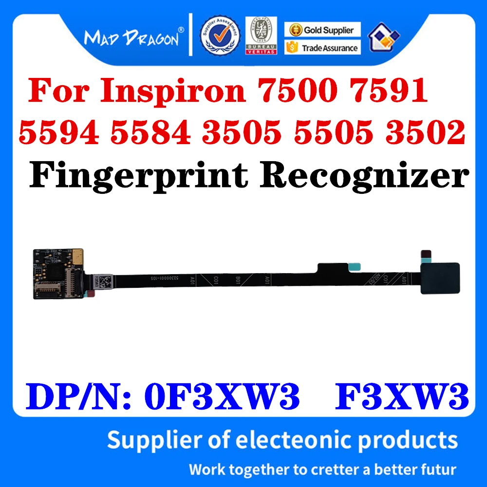 

New Original 0F3XW3 F3XW3 For Dell Inspiron 7500 7591 5594 5584 3505 5505 3502 Laptops Fingerprint Recognizer Power Button Cable