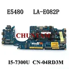 Совершенно новая деталь для ноутбука Latitude 5480 E5480, материнская плата CDM70 I5-7300U 4RD3M T60R1, материнская плата 100% протестирована