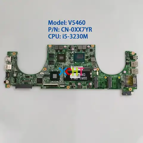 CN-0XX7YR 0XX7YR XX7YR DA0JW8MB6F0 w I5-3230M CPU w GT630M/1GB GPU для Dell Vostro 5460, материнская плата для ноутбука, ПК