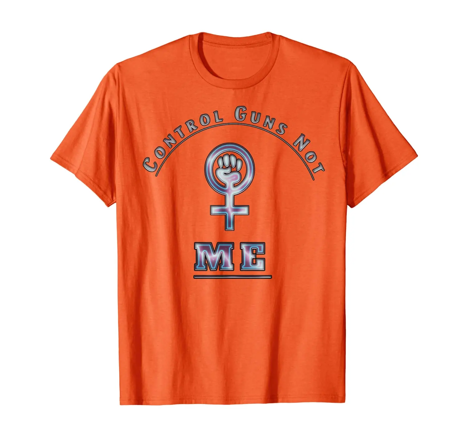 

Control Guns Not Me: Pro choice Freedom to Choose T-shirt T-Shirt
