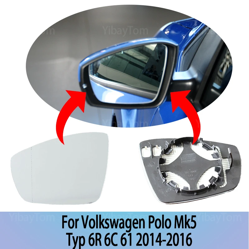 

Replacement Wing Mirror Glass Left & Right for Volkswagen Polo Mk5 Typ 6R 6C 61 2014-2016 Heated