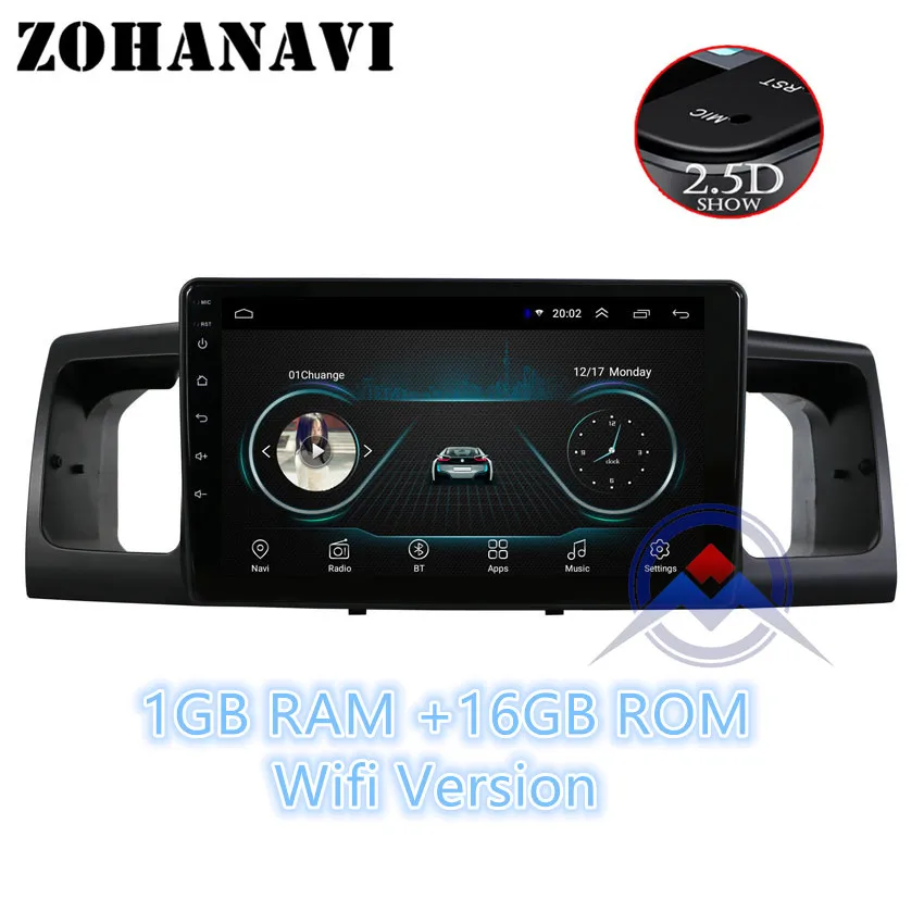1G 16G ZOHANAVI 2.5D экран Android 9,0 автомобильный мультимедийный плеер dvd gps авто радио для toyota Corolla E120 e 120 BYD F3 wifi стерео - Цвет: 1G 16G