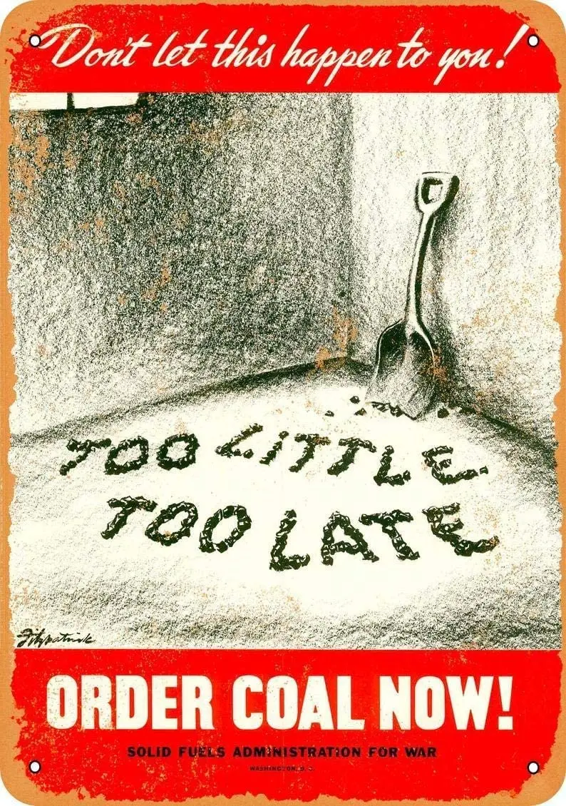 

1944 заказ уголь перед слишком поздно Забавный жестяной знак Бар Паб гараж кафе домашний декор стен Искусство 20x30 см