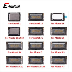 Динамик приемника переднюю верхнюю слуховой динамик запчастей для Alcatel Работает с любым оператором, 1 1S 1C 1X 3C 3L 3V 5 A3 XL A5 Led A7 2018